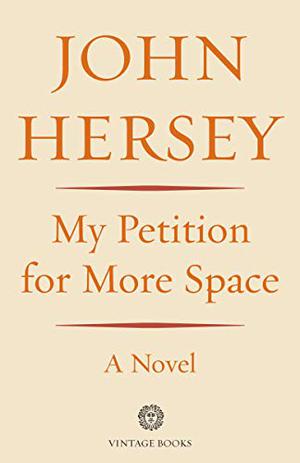 Mi petición de más espacio by John Hersey