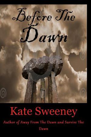 Before the Dawn by Kate Sweeney