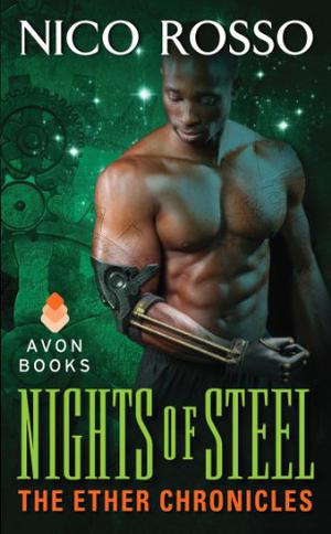 Nights of Steel: The Ether Chronicles (The Ether Chronicles #4)