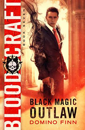 Blood Craft (Black Magic Outlaw #7)