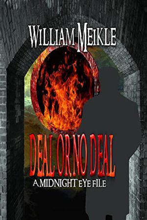 Deal or No Deal: A Case from the Midnight Eye Files (The Midnight Eye Files #4)