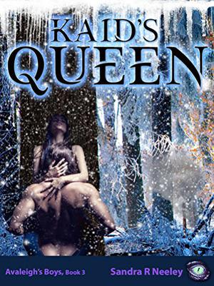 Kaid's Queen (Avaleigh's Boys #3)