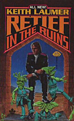 Retief in the Ruins (Retief #13)