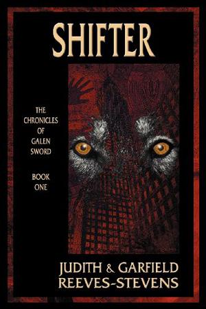 Shifter: The Chronicles of Galen Sword, Book 1 (Chronicles of Galen Sword #1)