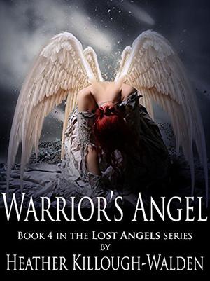 Warrior's Angel by Heather Killough-Walden
