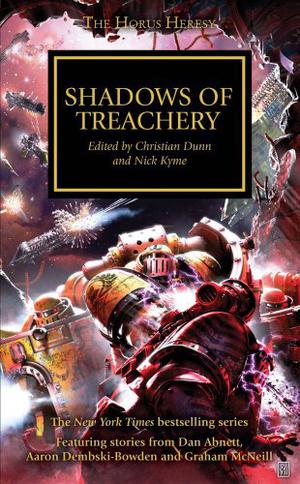 Shadows of Treachery (The Horus Heresy #22)