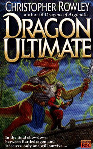 Dragon Ultimate (Bazil Broketail #7)