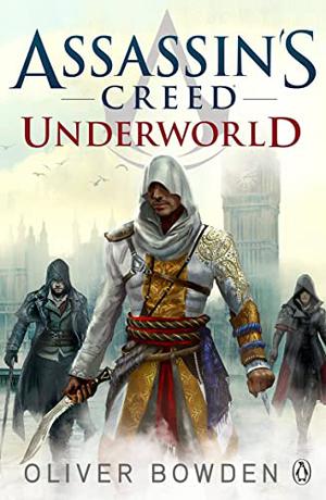 Assassin's Creed: Underworld (Assassin's Creed #8)