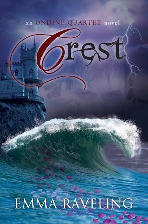 Crest (Ondine Quartet #3)