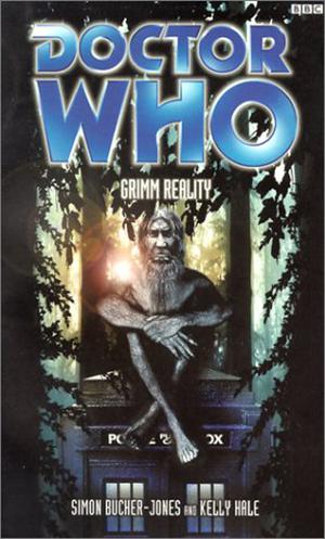 Doctor Who: Grimm Reality (Eighth Doctor Adventures #50)