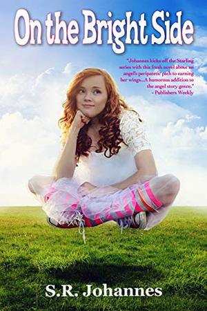 On The Bright Side  (The Starlings) by Shelli R. Johannes