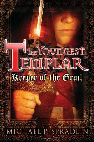 Keeper of the Grail (The Youngest Templar #1)