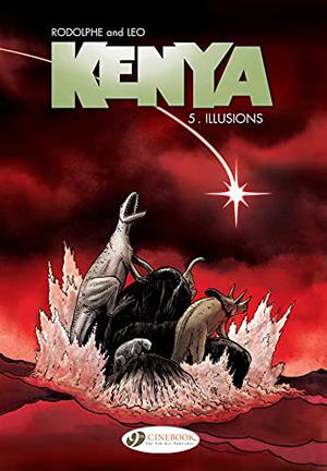 Kenya (english version) - Volume 5 - Illusions (Kenya #5)