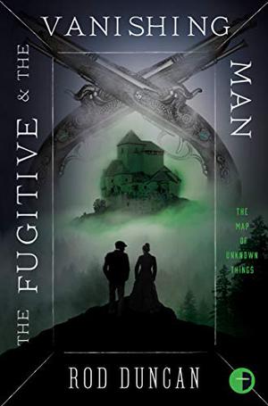 The Fugitive and the Vanishing Man (Elizabeth Barnabus #6)