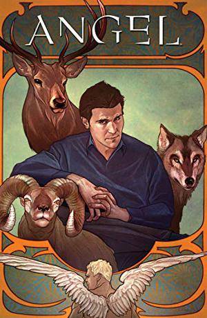 Angel, Volume 3: The Wolf, the Ram, and the Hart (Angel: After the Fall #9)
