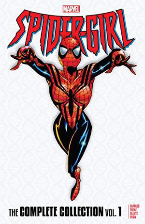 Spider-Girl: The Complete Collection Vol. 1  (Spider-Girl by Tom DeFalco, Ron Frenz
