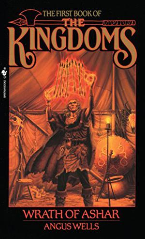 Wrath of Ashar (The Book of The Kingdoms #1)