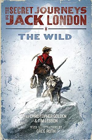 The Wild by Christopher Golden, Tim Lebbon