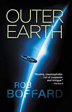 The Outer Earth Trilogy by Rob Boffard