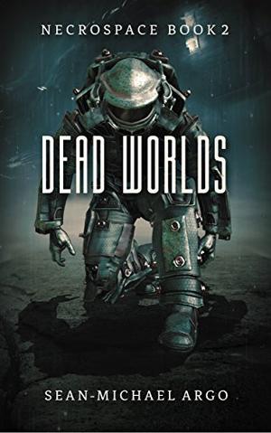 Dead Worlds (Necrospace #2)