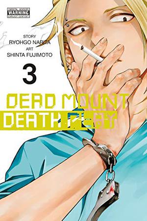 Dead Mount Death Play 03 (Dead Mount Death Play #3)