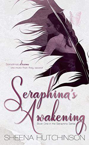 The Awakening (Seraphina #1)