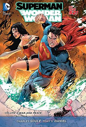 Superman/Wonder Woman, Volume 2: War and Peace (Superman/Wonder Woman Single Issues #8-12, Annual )