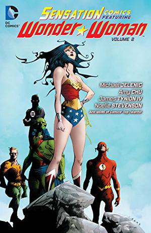 Sensation Comics Featuring Wonder Woman Vol. 2 (Sensation Comics Featuring Wonder Woman #2)