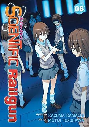 とある科学の超電磁砲 6 (A Certain Scientific Railgun #6)