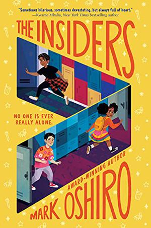 The Insiders by Mark Oshiro, Avi Roque