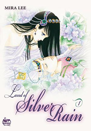 Land of Silver Rain Vol. 1 by Mira Lee