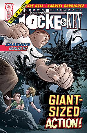 Locke & Key: Crown of Shadows #5 by Joe Hill, Gabriel Rodríguez