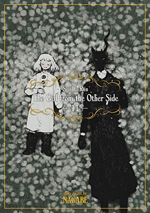 The Girl From the Other Side: Siúil, a Rún, Vol. 11 (とつくにの少女 / Totsukuni no shōjo #11)