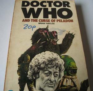 Doctor Who and the Curse of Peladon (Doctor Who Novelisations #61)