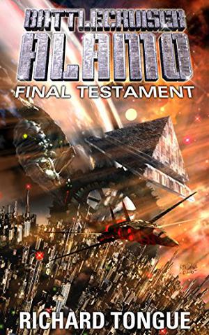 Final Testament (Battlecruiser Alamo #19)