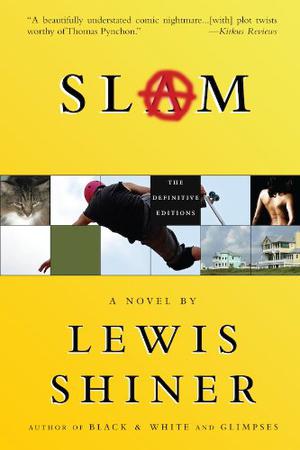 Slam by Lewis Shiner