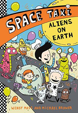 Space Taxi: Aliens on Earth (Space Taxi #6)