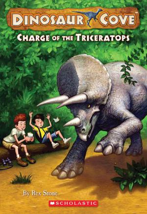 Charge Of The Triceratops (Dinosaur Cove #2)
