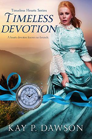 Timeless Devotion (Timeless Hearts #10)