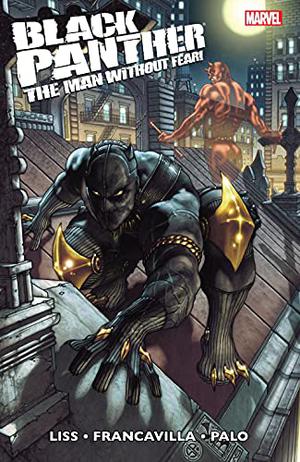 Black Panther: The Man Without Fear: Urban Jungle by David Liss, Simone Bianchi