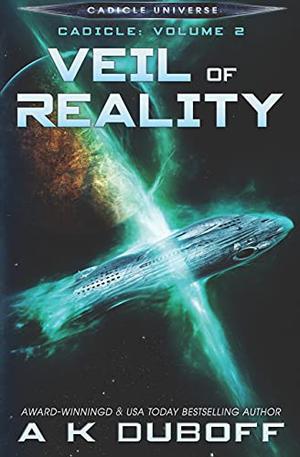 Veil of Reality (Cadicle #2)