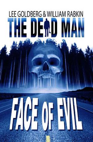 Face of Evil (The Dead Man #1)