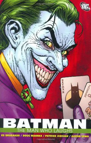 Batman: The Man Who Laughs by Ed Brubaker