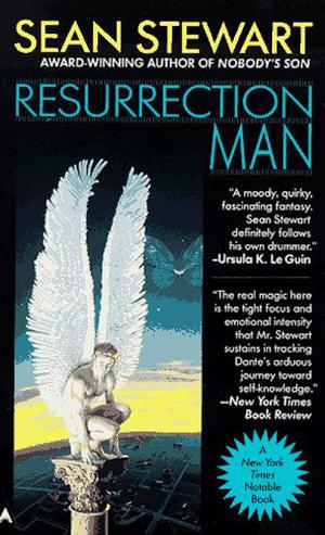 Resurrection Man by Sean Stewart