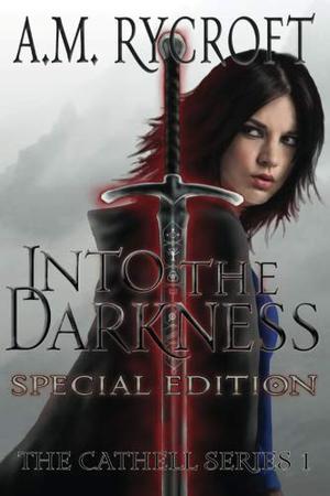 Into the Darkness (Cathell #1)