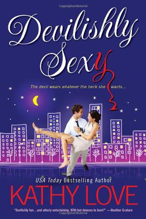 Devilishly Sexy by Kathy Love
