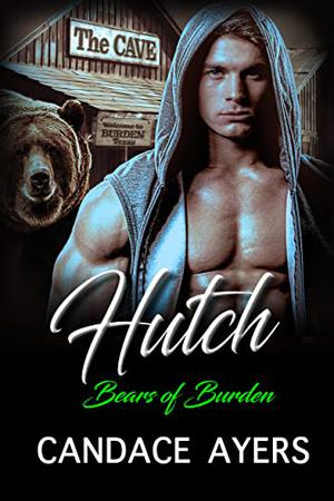 Hutch (Bears of Burden #3)