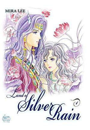 Land of Silver Rain Vol. 4 by Mira Lee