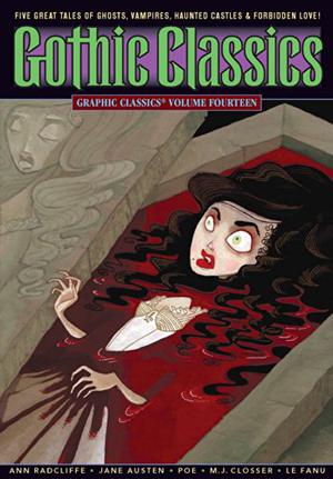 Graphic Classics, Volume 14: Gothic Classics (Graphic Classics #14)