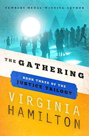 The Gathering (Justice and Her Brothers #3)